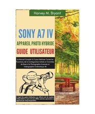 Sony A7 IV Appareil Photo